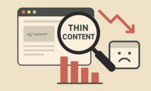 Mengenal Thin Content yang Membuat Website Sulit Berkembang